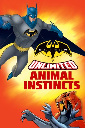 Phim Batman Unlimited Bản Năng Thú Tính - Batman Unlimited Animal Instincts PhimChill Vietsub (2015)