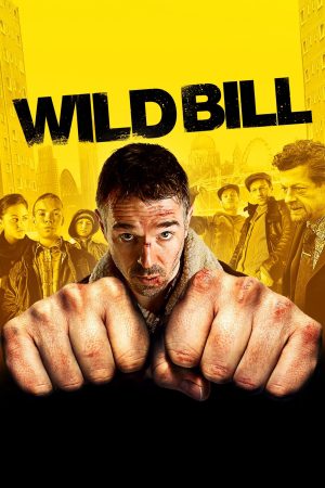 Phim Wild Bill - Wild Bill PhimChill Vietsub (2011)