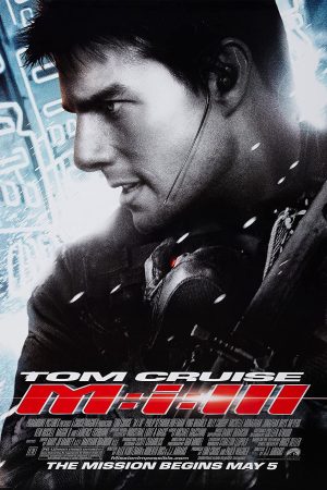 Phim Nhiệm vụ bất khả thi 3 - Mission Impossible III PhimChill Vietsub (2006)