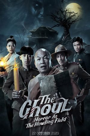 Phim Ngạ Quỷ Tiếng Thét Đồng Gió Hú - The Ghoul Horror At The Howling Field PhimChill Vietsub (2020)