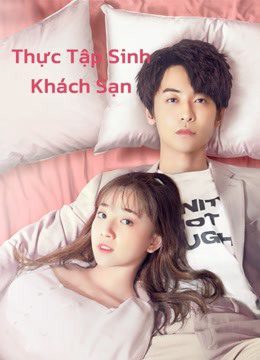 Phim Thực Sinh Khách Sạn - Hotel Trainees PhimChill Vietsub (2020)