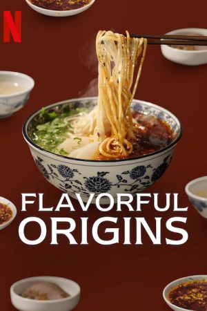 Phim Nguồn gốc của hương vị ( 3) Ẩm Thực Cam Túc - Flavorful Origins (Season 3) PhimChill Vietsub (2020)