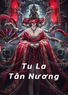 Phim Tu La Tân Nương ( Tân La Tân Nương ) - Love in Blood PhimChill Vietsub (2020)