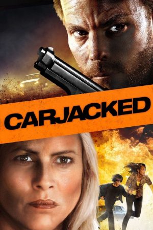 Phim Cướp Cạn - Carjacked PhimChill Vietsub (2011)