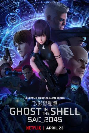 Phim Vỏ bọc ma SAC_2045 ( 1) - Ghost in the Shell SAC_2045 (Season 1) PhimChill Vietsub (2020)