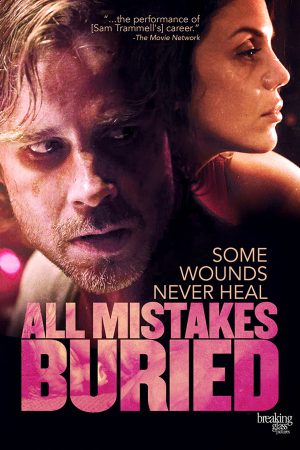 Phim Vùi Lấp Sai Lầm - All Mistakes Buried PhimChill Vietsub (2015)