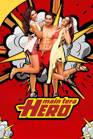 Phim Main Tera Hero - Main Tera Hero PhimChill Vietsub (2014)