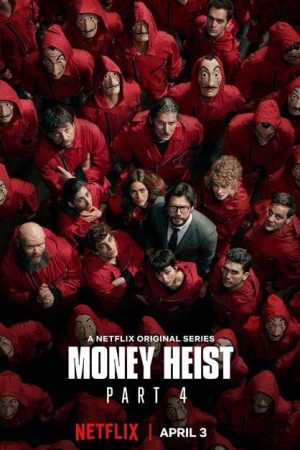 Phim Phi Vụ Triệu Đô ( 4) - Money Heist (Season 4) PhimChill Vietsub (2020)