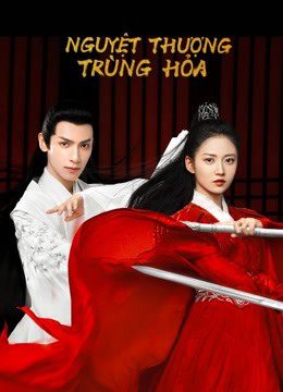 Phim Nguyệt Thượng Trùng Hoả - And The Winner Is Love PhimChill Vietsub (2020)