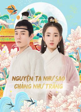 Phim Nguyện Ta Như Sao Chàng Như Trăng - Oops！The King is in Love PhimChill Vietsub (2020)