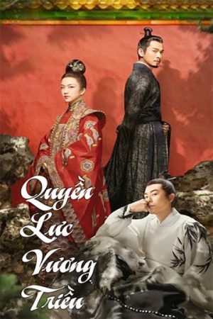 Phim Quyền Lực Vương Triều - Ming Dynasty PhimChill Vietsub (2020)