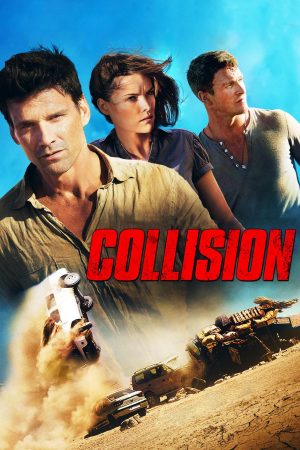 Phim Sa Mạc Định Mệnh - Collision PhimChill Vietsub (2013)