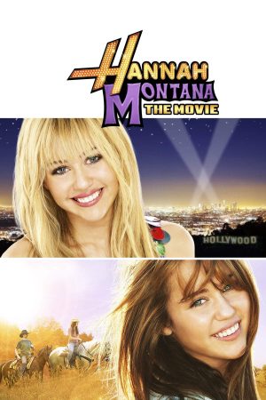 Phim Hannah Montana The Movie - Hannah Montana The Movie PhimChill Vietsub (2009)