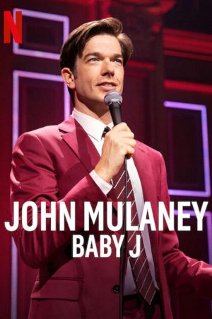 Phim John Mulaney Baby J - John Mulaney Baby J PhimChill Vietsub (2023)