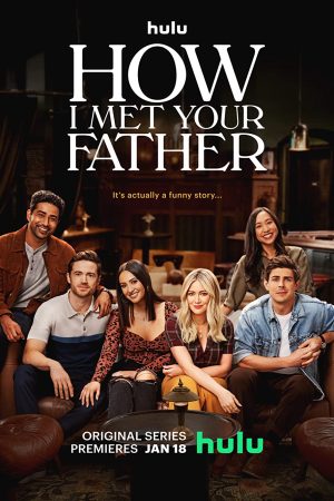 Xem phim Khi Mẹ Gặp Bố ( 1) tập 1 PhimChill Thuyết Minh HD Vietsub Phim Mỹ-How I Met Your Father (Season 1)