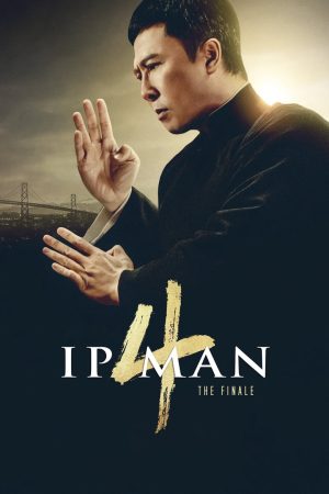 Phim Diệp Vấn 4 Hồi Cuối - Ip Man 4 The Finale PhimChill Vietsub (2019)