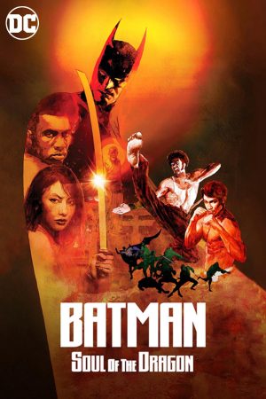 Phim Người Dơi Linh Hồn Của Rồng - Batman Soul Of The Dragon PhimChill Vietsub (2021)