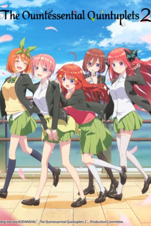 Phim Nhà Có Năm Nàng Dâu - 5 toubun no Hanayome ∬ The Quintessential Quintuplets Season 2 PhimChill Vietsub (2021)