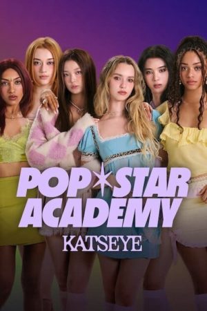 Xem phim Học viện Pop star KATSEYE 06 HD Vietsub-Pop Star Academy KATSEYE