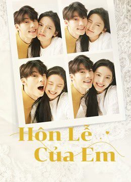 Phim Hôn Lễ Của Em - My Love PhimChill Vietsub (2021)