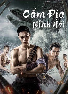 Phim Cấm Địa Minh Hải - The Forbidden Depths PhimChill Vietsub (2021)