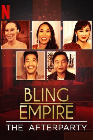 Phim Đế chế phô trương Tiệc hậu - Bling Empire The Afterparty PhimChill Vietsub (2021)