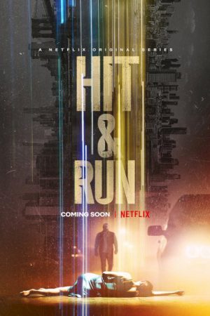 Phim Truy Tìm Sự Thật - Hit Run PhimChill Vietsub (2021)