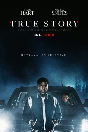 Phim Chuyện Có Thật - True Story PhimChill Vietsub (2021)