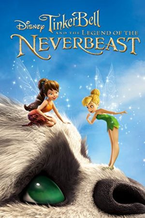 Phim Xứ Sở Thần Tiên - Tinker Bell And The Legend Of The NeverBeast PhimChill Vietsub (2015)