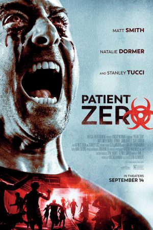 Phim Hiểm Họa Chết Người - Patient Zero PhimChill Vietsub (2018)