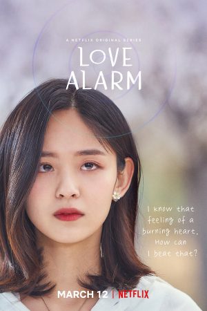 Phim Chuông Báo Tình Yêu ( 2) - Love Alarm (Season 2) PhimChill Vietsub (2021)