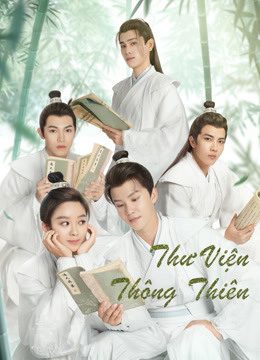 Phim Thư Viện Thông Thiên - Celestial Authority Academy PhimChill Vietsub (2021)