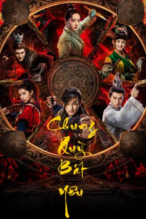 Phim Chung Quỳ Bắt Yêu - Chung Quỳ Bắt Yêu PhimChill Vietsub (2019)