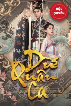 Phim Dữ Quân Ca - Dream of Chang An PhimChill Vietsub (2021)