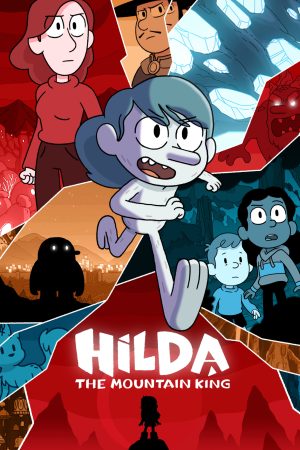 Phim Hilda and the Mountain King - Hilda and the Mountain King PhimChill Vietsub (2021)