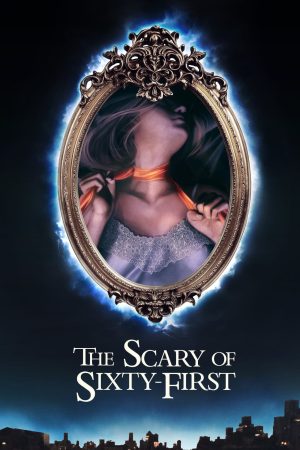 Phim The Scary of Sixty First - The Scary of Sixty First PhimChill Vietsub (2021)