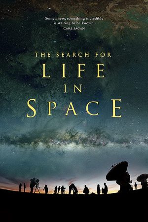 Phim Cuộc Tìm Kiếm Sự Sống Ngoài Không Gian - The Search for Life in Space PhimChill Vietsub (2016)