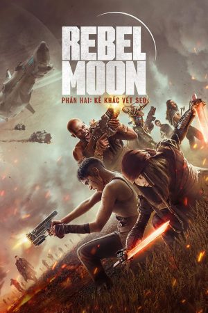 Phim Rebel Moon – hai Kẻ khắc vết sẹo - Rebel Moon Part Two The Scargiver PhimChill Vietsub (2024)