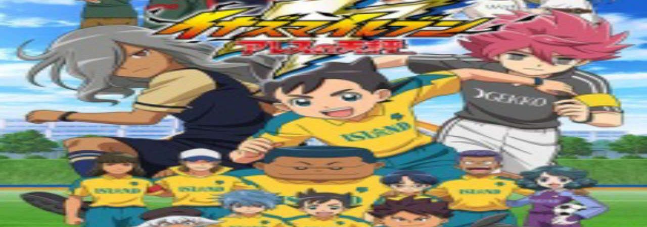 Phim Inazuma Eleven Ares no Tenbin - Inazuma Eleven Ares Inazuma Eleven Balance of Ares PhimChill Vietsub (2018)