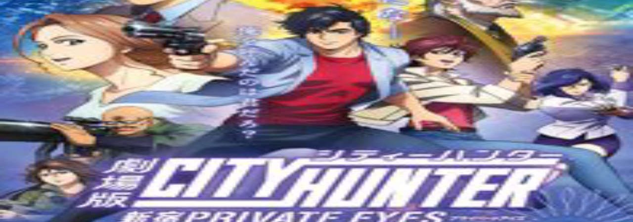 Phim City Hunter Movie Shinjuku Private Eyes - Thợ Săn Thành Phố Thám Tử Của Thành Phố Shinjuku PhimChill Vietsub (2019)