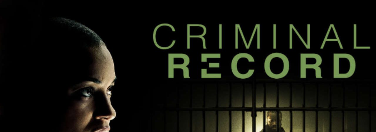 Phim Hồ Sơ Tội Phạm 1 - Criminal Record Season 1 PhimChill Vietsub (2024)