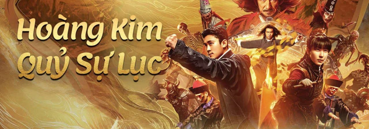 Phim Hoàng Kim Quỷ Sự Lục - 黄金诡事录 HUANG JIN GUI SHI LU FILM SERIES PhimChill Vietsub (2024)