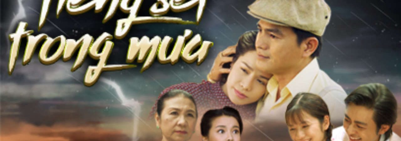 Phim Tiếng Sét Trong Mưa - Tieng Set Trong Mua PhimChill Vietsub (2019)