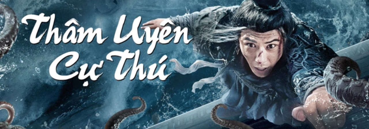 Phim Thâm Uyên Cự Thú - 深渊巨兽 The Monster in the Abyss PhimChill Vietsub (2024)