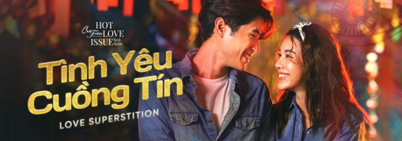 Phim Club Friday Season 16 Tình Yêu Cuồng Tín - Club Friday Season 16 Love Superstitions PhimChill Vietsub (2024)