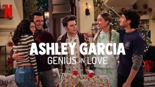 Phim Ashley Garcia Thiên tài đang yêu ( 1) - Ashley Garcia Genius in Love (Season 1) PhimChill Vietsub (2020)