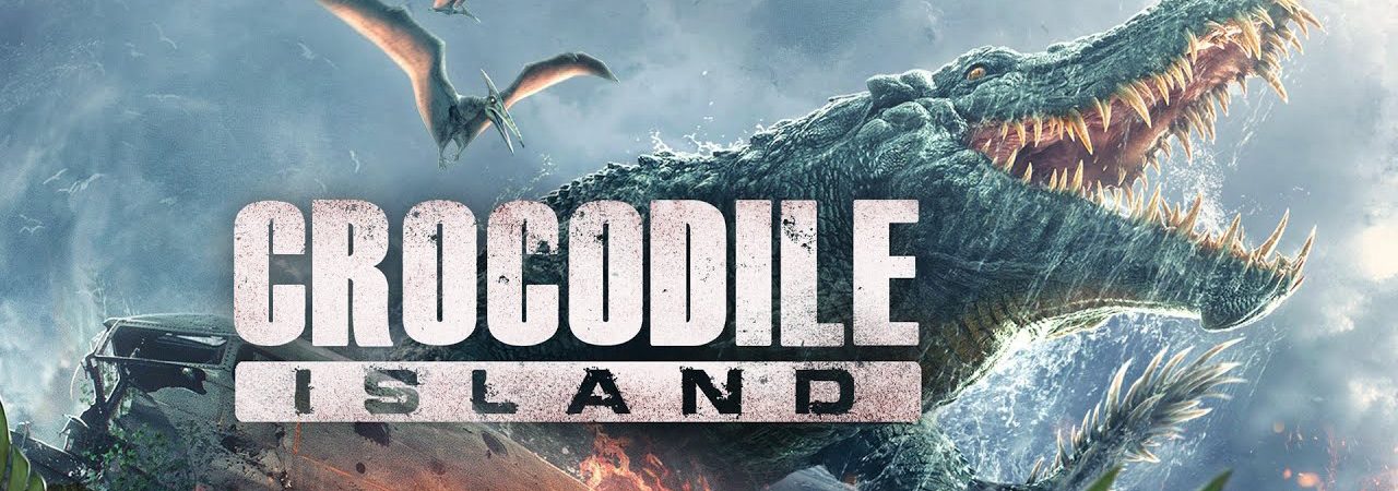 Phim Đảo Cá Sấu - Crocodile Island PhimChill Vietsub (2020)