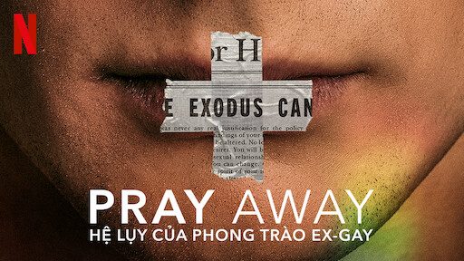 Poster of Pray Away Hệ lụy của phong trào ex gay