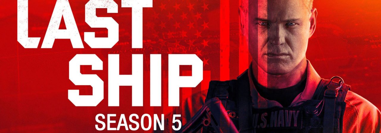 Phim Chiến Hạm Cuối Cùng ( 5) - The Last Ship (Season 5) PhimChill Vietsub (2018)