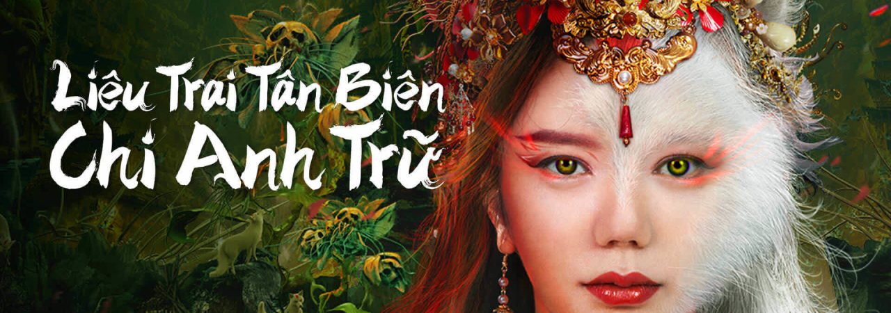 Poster of Liêu Trai Tân Biên Chi Anh Trữ